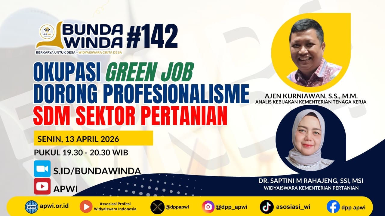 OKUPASI GREEN JOB DORONG PROFESIONALISME SDM SEKTOR PERTANIAN | BW #142