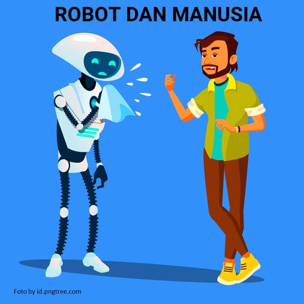 Robot dan Manusia
