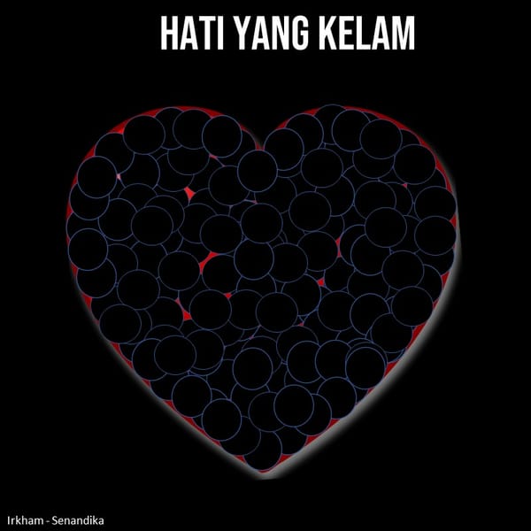 Hati yang Kelam