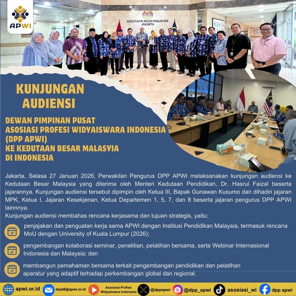 Kunjungan AUDIENSI DPP APWI   ke kedutaan BESAR malasyia   di Indonesia